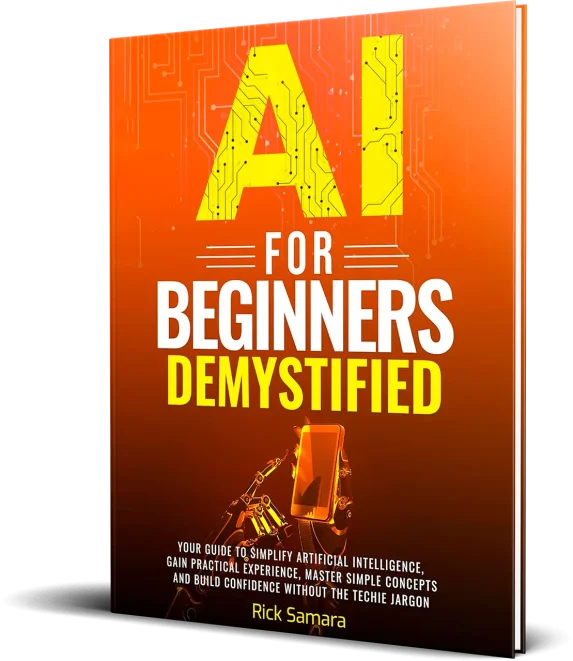AI For Beginners Demystified by Author Rick Samara